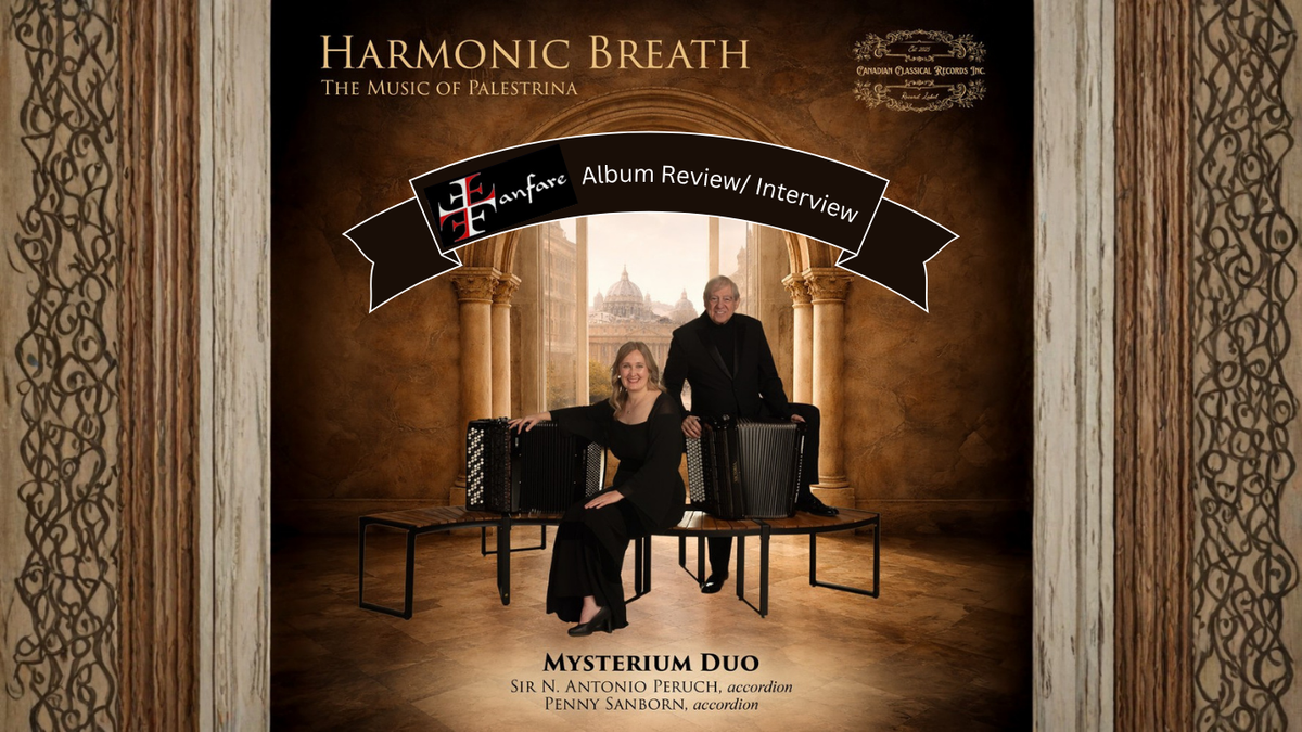 "NEW FEATURE" Mysterium Duo Featured in Fanfare Magazine (Interview and Reviews)