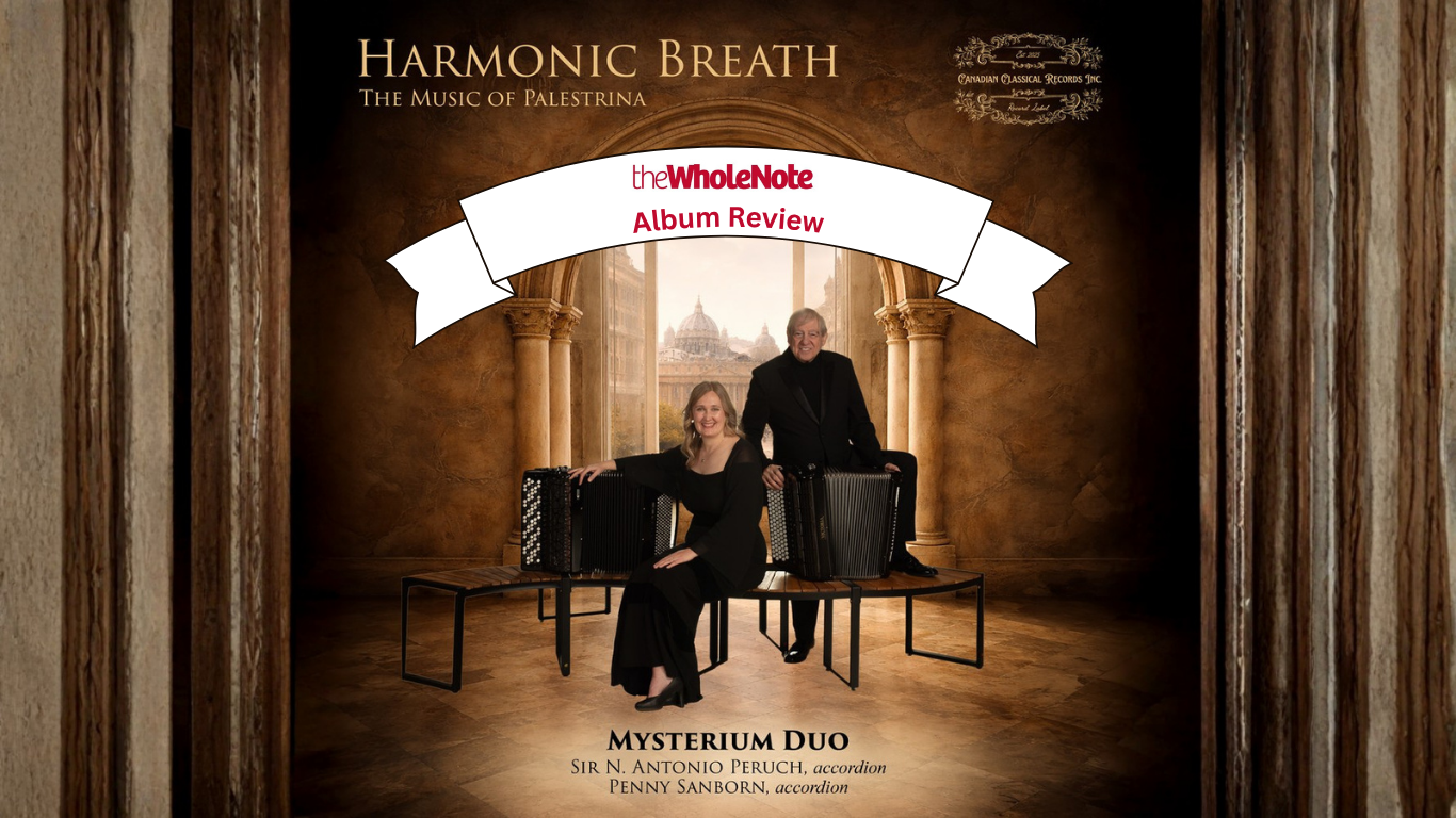 "New Album Review" Harmonic Breath Reviewed in The WholeNote